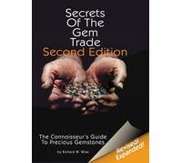 Secrets of the Gemtrade: The Connoisseur's Guide to Precious Gemstones