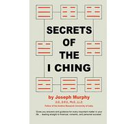 Secrets of the I Ching