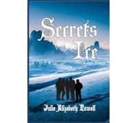 Secrets Of The Ice
