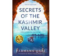 Secrets of the Kashmir Valley