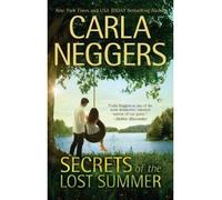 [Secrets of the Lost Summer] [by: Carla Neggers]