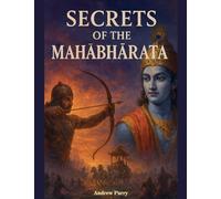 Secrets of the Mahabharata