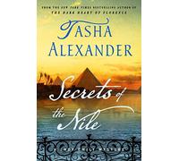 Secrets of the Nile: A Lady Emily Mystery: 16 (Lady Emily Mysteries)