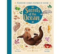 Secrets of the Ocean: 15 Bedtime Stories Inspired by Nature: 2 (Nature Bedtime Stories, 2)