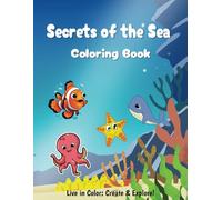 Secrets of the Sea: Easy & Fun Coloring Book: Perfect for Kids & Adults!