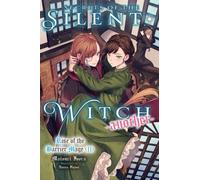 Secrets of the Silent Witch -another- Part 2