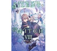 Secrets of the Silent Witch, Vol. 8