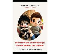 Secrets of the Sonnenburgs: A Peek Behind the Façade (Vienna Mishmash)