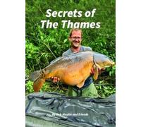 Secrets Of The Thames - Rob Maylin And Friends