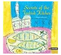 Secrets of the Turkish Kitchen