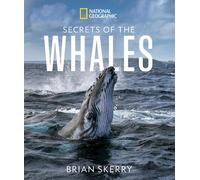 Secrets of the Whales by Brian Skerry (Hardcover 2021)