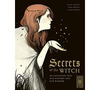 Secrets of the Witch: An initiation into our history and our wisdom (1) (Supernatural Sourcebook)
