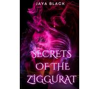 Secrets Of The Ziggurat