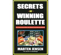 Secrets of Winning Roulette
