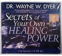 Secrets Of Your Own Healing Power