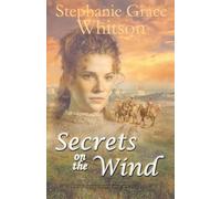 Secrets on the Wind: 1 (Pine Ridge Portraits)