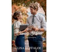 Secrets, Shame, and Coming Home: 9 (Garden Valley, TN)