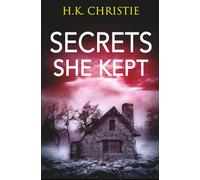 Secrets She Kept: 5 (Martina Monroe)