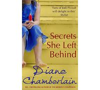 Secrets She Left Behind: A Gripping Mystery Where the Past Refuses to Stay Buried