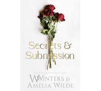 Secrets & Submission (Merciless World Series)