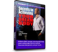 Secrets to Achieving Your Dream Body