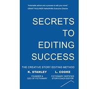 Secrets to Editing Success: 1 (Write Novels That Sell)