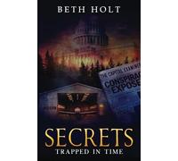 Secrets: Trapped in Time