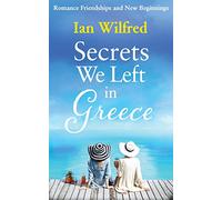 Secrets We Left In Greece