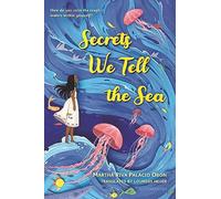 Secrets We Tell the Sea