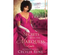 Secrets With The Marquess - Regency in Color Book 10