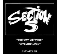 Section 5 - Way We Were/Live and Loud