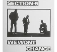 Section 5 - We Won't Change