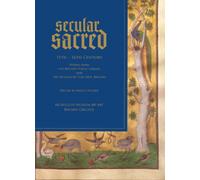 Secular/Sacred 11th-16th Century : Works from the Boston Public Library and the Museum of Fine Arts, Boston