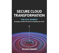Secure Cloud Transformation: The CIO'S Journey