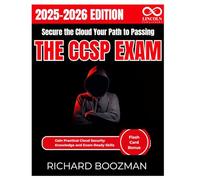 Secure the Cloud Your Path to Passing the CCSP Exam: Gain Practical Cloud Security Knowledge and Exam-Ready Skills (CYBERSECURITY STUDY GUIDES MASTER SERIES)