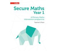 Secure Year 1 Maths Teacher’s Pack: A Primary Maths intervention programme (Secure Maths)