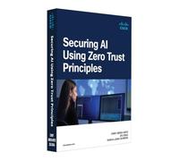 Securing AI Using Zero Trust Principles (Networking Technology: Security)