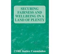 Securing Fairness and Wellbeing in a Land of Plenty