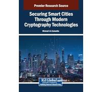 Securing Smart Cities Through Modern Cryptography Technologies