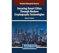 Securing Smart Cities Through Modern Cryptography Technologies