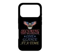 SECURING THE BOARDER - ONE GLANCE AT A TIME Case for iPhone 17 Pro