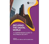 Securing the Digital World: A Comprehensive Guide to Multimedia Security