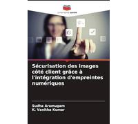 Sécurisation des images côté client grâce à l'intégration d'empreintes numériques