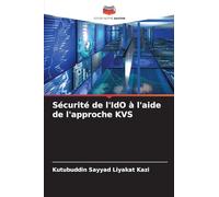 Sécurité de l'IdO à l'aide de l'approche KVS