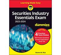 Securities Industry Essentials Exam 2023-2024 For Dummies with Online Practice