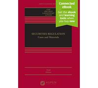 Securities Regulation: Cases and Materials (Aspen Casebook)
