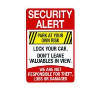 Security Alert Lock Your Car Don't Leave Valuables In View We Are Not Responsible For Theft Loss Or Damages Metal Warning Sign for Indoor Outdoor Security Decor 20 x 30 cm