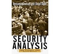 Security Analysis – The Classic 1940 Edition (Professional Finance & Investm)