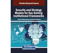 Security and Strategy Models for Key-Solving Institutional Frameworks