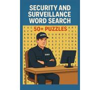 Security and Surveillance Word Search: 50+ Puzzles | Great For Security Officers | Easy To Read | 110 Pages